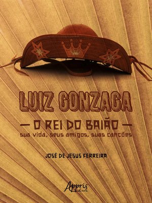 cover image of Luiz Gonzaga, O Rei do Baião